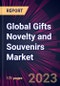 Global Gifts Novelty and Souvenirs Market 2023-2027 - Product Thumbnail Image