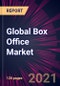 Global Box Office Market 2021-2025 - Product Thumbnail Image