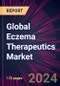 Global Eczema Therapeutics Market 2024-2028 - Product Thumbnail Image
