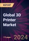 Global 3D Printer Market 2024-2028 - Product Image