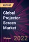 Global Projector Screen Market 2023-2027 - Product Thumbnail Image