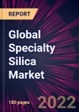Global Specialty Silica Market 2023-2027- Product Image