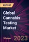 Global Cannabis Testing Market 2023-2027 - Product Image