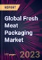 Global Fresh Meat Packaging Market 2024-2028 - Product Thumbnail Image