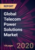 Global Telecom Power Solutions Market 2020-2024- Product Image