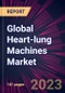 Global Heart-lung Machines Market 2023-2027 - Product Thumbnail Image