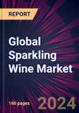 Global Sparkling Wine Market 2024-2028- Product Image
