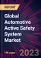 Global Automotive Active Safety System Market 2023-2027 - Product Image