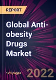 Global Anti-obesity Drugs Market 2023-2027- Product Image