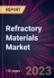 Refractory Materials Market for GCC Steel Industry Market in GCC Countries 2024-2028 - Product Image