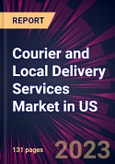 Courier and Local Delivery Services Market in US 2023-2027- Product Image
