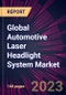 Global Automotive Laser Headlight System Market 2023-2027 - Product Thumbnail Image