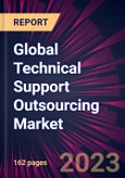 Global Technical Support Outsourcing Market 2023-2027- Product Image
