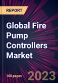 Global Fire Pump Controllers Market 2023-2027- Product Image