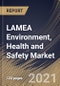 LAMEA Environment, Health and Safety Market By Component, By Deployment Type, By End User, By Country, Growth Potential, COVID-19 Impact Analysis Report and Forecast, 2021 - 2027 - Product Thumbnail Image