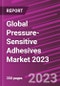 Global Pressure-Sensitive Adhesives Market 2023 - Product Image