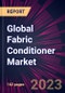 Global Fabric Conditioner Market 2023-2027 - Product Image