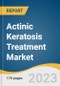 Actinic Keratosis Treatment Market Size, Share & Trends Analysis Report By Therapy (Topical, Surgery, Photodynamic Therapy), By Drug Class, By End-use, By Region, And Segment Forecasts, 2023 - 2030 - Product Image