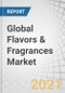Global Flavors & Fragrances Market by Ingredients (Natural, Synthetic), End use (Beverage, Savory & Snacks, Bakery, Dairy Products, Confectionery, Consumer Products, Fine Fragrances), and Region (Asia Pacific, North America, Europe) - Forecast to 2026 - Product Thumbnail Image