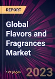 Global Flavors and Fragrances Market Market 2023-2027- Product Image