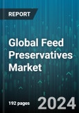 Global Feed Preservatives Market by Feed Type (Compound Feed, Feed Meal, Feed Premix), Livestock (Aquaculture, Cattle, Poultry), Type - Forecast 2024-2030- Product Image