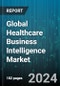 Global Healthcare Business Intelligence Market by Component (Services, Software), Mode of Delivery (Cloud-Based, Hybrid, On-Premise), Application, End-User - Forecast 2024-2030 - Product Thumbnail Image