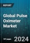 Global Pulse Oximeter Market by Type (Fingertip Pulse Oximeter, Handheld Pulse Oximeter), End-User (Homecare, Hospital) - Forecast 2024-2030 - Product Thumbnail Image