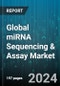 Global miRNA Sequencing & Assay Market by Product & Service (Products, Services), Technology (Nanopore Sequencing, Sanger Sequencing, Sequencing By Oligonucleotide Ligation & Detection), Workflow, End-User, Application - Forecast 2024-2030 - Product Image