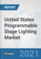 United States Programmable Stage Lighting Market: Prospects, Trends Analysis, Market Size and Forecasts up to 2027 - Product Thumbnail Image