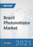 Brazil Photoinitiator Market: Prospects, Trends Analysis, Market Size and Forecasts up to 2027- Product Image