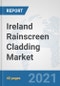 Ireland Rainscreen Cladding Market: Prospects, Trends Analysis, Market Size and Forecasts up to 2027 - Product Thumbnail Image