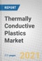Thermally Conductive Plastics: Types and Global Markets 2021-2026 - Product Thumbnail Image