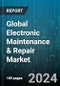 Global Electronic Maintenance & Repair Market by Product (Consumer Electronics, Home Appliances, Industrial Equipment), Application (Commercial/Industrial, Residential) - Forecast 2024-2030 - Product Thumbnail Image