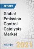 Global Emission Control Catalysts Market by Type (Palladium, Platinum, Rhodium), Application (Mobile Sources, Stationary Sources), and Region - Forecast to 2026- Product Image