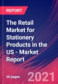 The Retail Market for Stationery Products in the US - Industry Market Research Report- Product Image