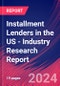 Installment Lenders in the US - Industry Research Report - Product Thumbnail Image