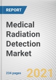 Medical Radiation Detection Market by Detection Type, Product, and End User: Global Opportunity Analysis and Industry Forecast, 2021-2030- Product Image