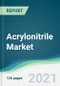Acrylonitrile Market - Forecasts from 2021 to 2026 - Product Thumbnail Image