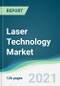 Laser Technology Market - Forecasts from 2021 to 2026 - Product Thumbnail Image