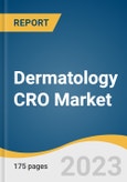 Dermatology CRO Market Size, Share & Trends Analysis Report By Type (Preclinical, Clinical), By Service Type (Laboratory, Regulatory/Medical Affairs), By Region (North America, Asia Pacific), And Segment Forecasts, 2023-2030- Product Image