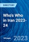Who's Who in Iran 2023-24 - Product Thumbnail Image