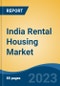 India Rental Housing Market Competition, Forecast and Opportunities, 2028 - Product Thumbnail Image