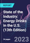 State of the Industry: Energy Drinks in the U.S. (13th Edition)- Product Image