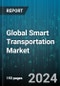 Global Smart Transportation Market by Component (Hardware, Solutions), Transportation Type (Airways, Maritime, Railways), Technologies, Application - Forecast 2024-2030 - Product Image