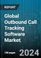 Global Outbound Call Tracking Software Market by Industry (Aerospace & Defense, Automotive & Transportation, Banking, Financial Services & Insurance), Deployment (On-Cloud, On-Premises) - Forecast 2024-2030 - Product Thumbnail Image