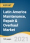 Latin America Maintenance, Repair & Overhaul Market Size, Share & Trends Analysis Report By Product (Industrial, Electrical), By End-use (Transportation, Food, Beverage & Tobacco), By Country, And Segment Forecasts, 2020-2028 - Product Thumbnail Image