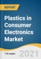 Plastics in Consumer Electronics Market Size, Share & Trends Analysis Report By Product (PC, PC/ABS), By Application (Laptop Monitor Enclosures, Wearables), By Region, And Segment Forecasts, 2021-2028 - Product Thumbnail Image