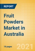 Fruit Powders (Soft Drinks) Market in Australia - Outlook to 2025; Market Size, Growth and Forecast Analytics- Product Image