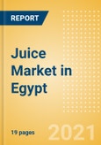 Juice (Soft Drinks) Market in Egypt - Outlook to 2025; Market Size, Growth and Forecast Analytics- Product Image