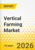 Vertical Farming Market: Focus on Application, Product, and Region - Analysis and Forecast, 2026-2035- Product Image
